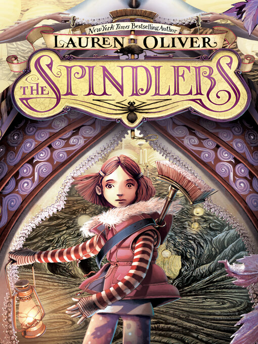 Title details for The Spindlers by Lauren Oliver - Wait list